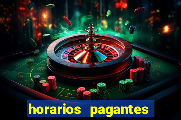 horarios pagantes estrela bet